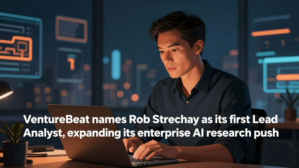 VentureBeat names Rob Strechay as its first Lead Analyst, expanding its enterprise AI research push